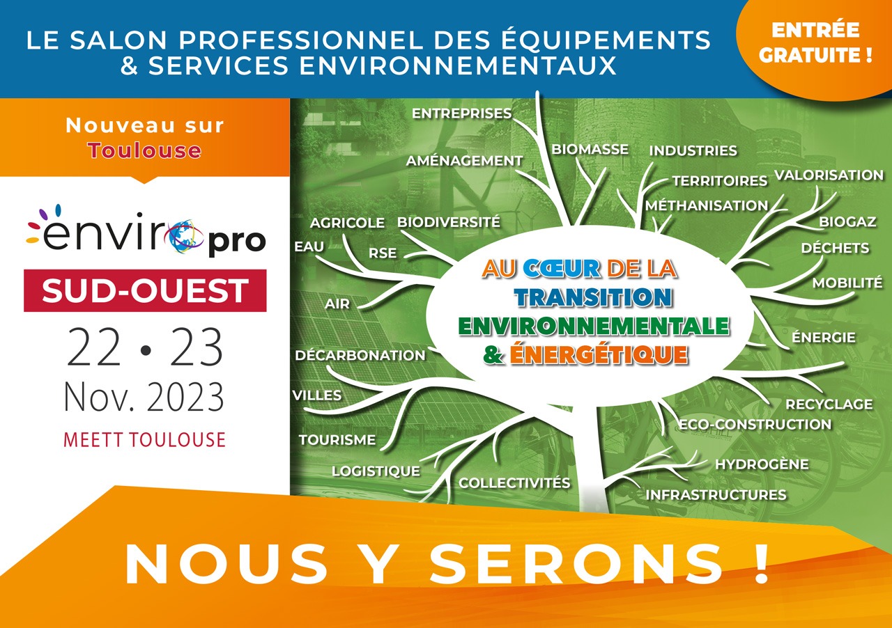 You are currently viewing Venez nous rencontrer au salon Enviropro !